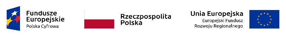 Logotypy: Fundusze Europejskie Polska Cyfrowa, Rzeczpospolita Polska, Unia Europejska Europejski Fundusz Rozwoju Regionalnego
