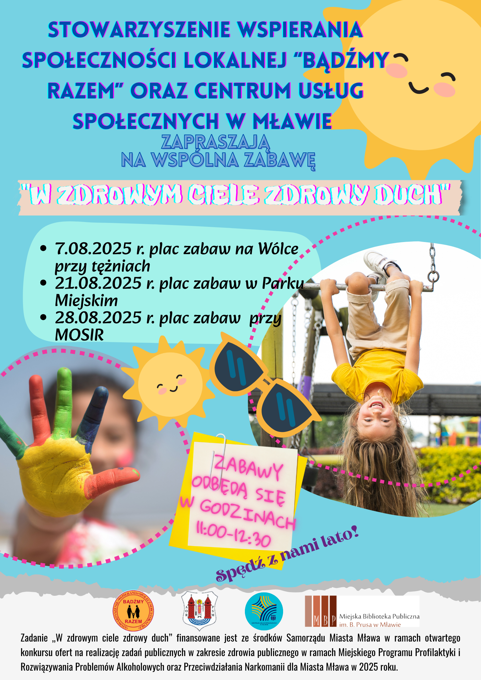 Stowarzyszenie Wspierania Społeczności Lokalnej „Bądźmy Razem” oraz Centrum Usług Społecznych w Mławie zapraszają na cykl imprez „W zdrowym ciele zdrowy duch”