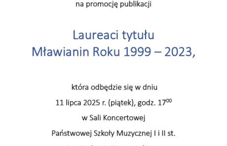 Promocja publikacji „Laureaci tytułu Mławianin Roku 1999 – 2023”