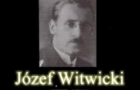 Portret Józefa Witwickiego i napis: Józef Witwicki 1902-1944