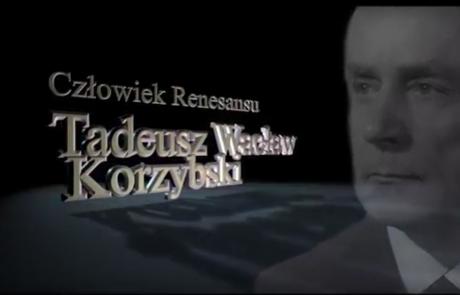 Człowiek Renesansu - Tadeusz Wacław Korzybski - kadr tytułowy filmu