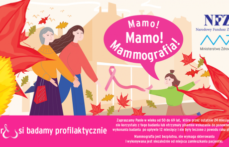 dwie kobiety, dziecko, napis w dymku: Mamo! Mamo! Mammografia!