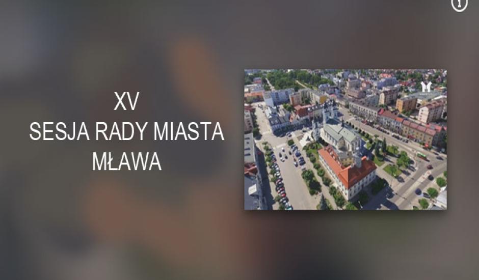 Obrazek z napiesem 15 sesja rady miasta
