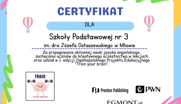 Certyfikat “Train your brain”  w SP 3